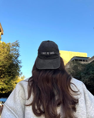 I Hate My Boss Washed Cap Washed Cap IN YOUR SHOE