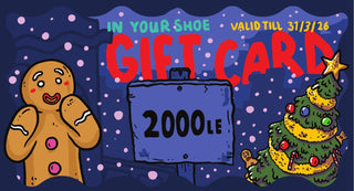 GIFT CARD Gift Card IN YOUR SHOE E£2000.00 PHYSICAL 