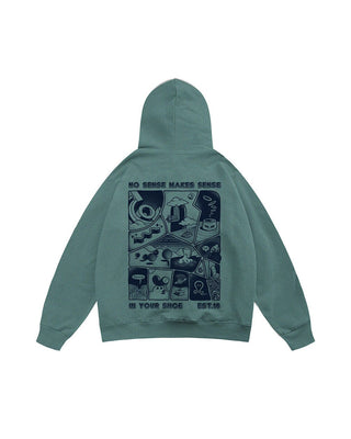 No Sense Makes Sense Hoodie Printed Hoodies IN YOUR SHOE 