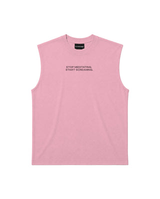 Stop Meditating Sleeveless Tee Sleeveless Tees IN YOUR SHOE S 