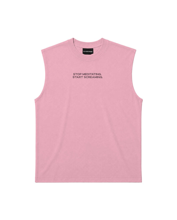 Stop Meditating Sleeveless Tee